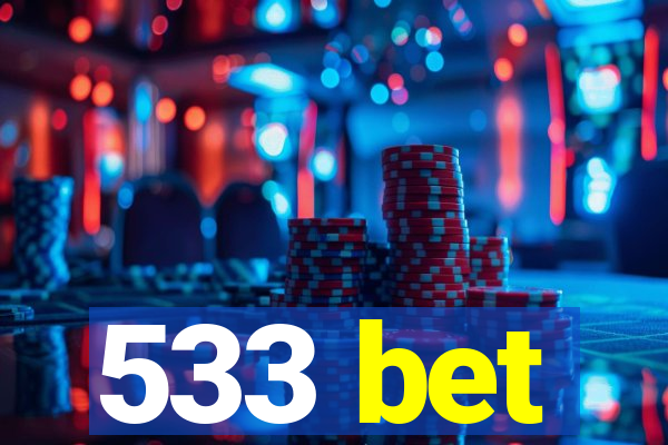 533 bet